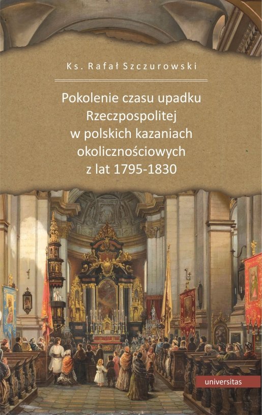 pokolenie-czasu-upadku-rzeczpospolitej-w-polskich-kazaniach-okolicznosciowych-z-lat-1795-1830-b-iext67493239.jpg