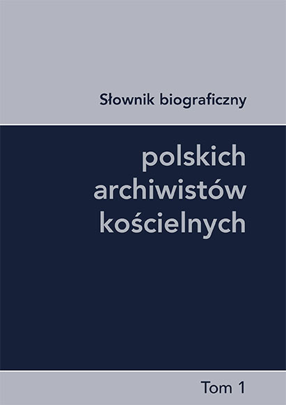 slownik_biograficzny_polskich_archiwistow_koscielnych_tom_1_okladka.jpg